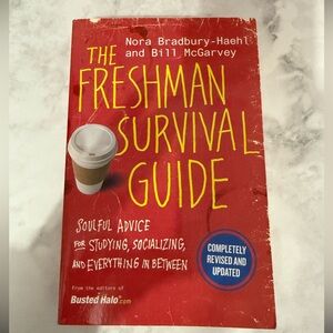 THE FRESHMAN SURVIVAL GUIDE